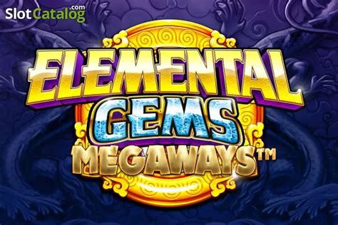 Elemental Gems Megaways Slot .